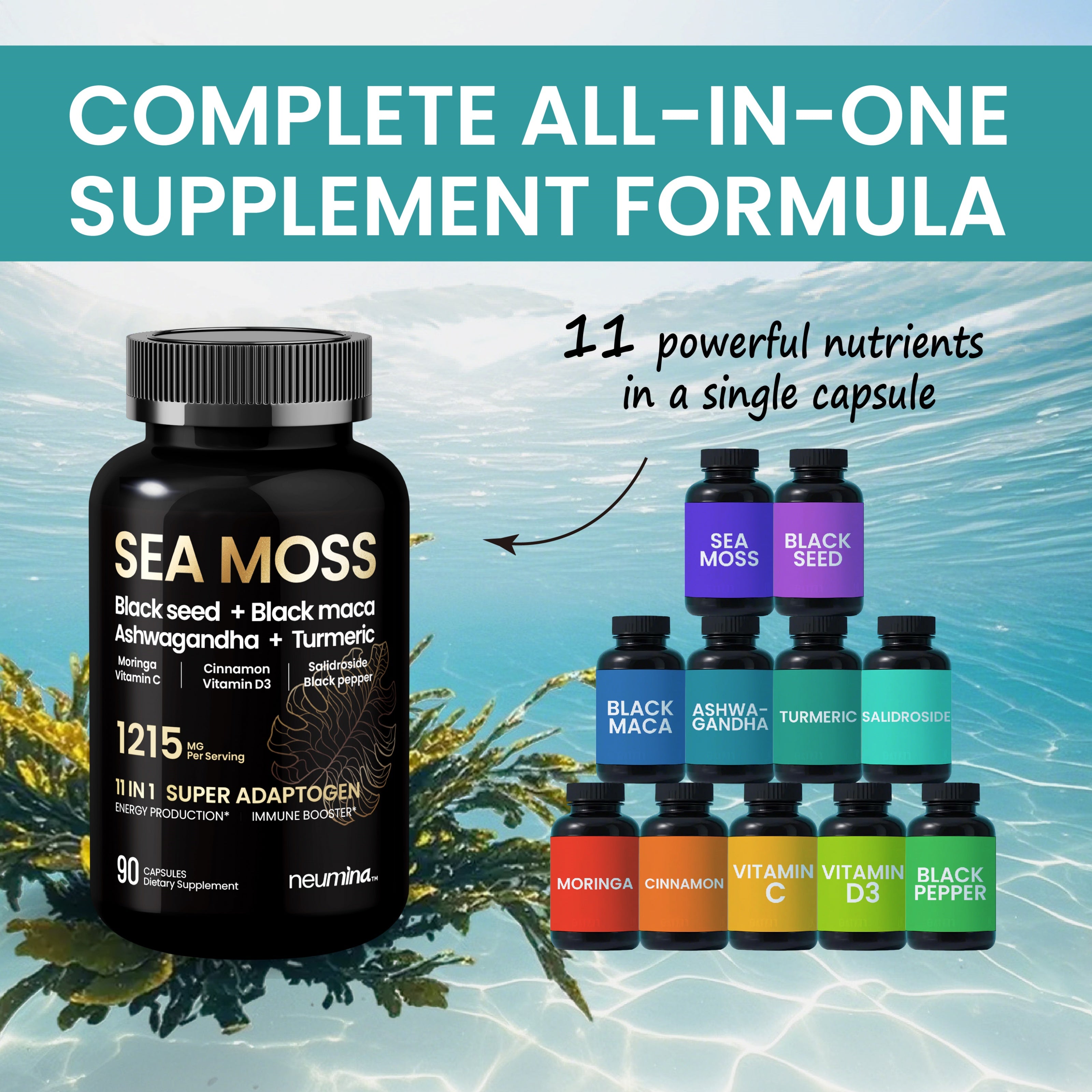 Complete all-in-one supplement formula infographic by Neumina. Comparison visual of 11 powerful nutrients in a single capsule versus multiple individual bottles. High potency 1215mg Super Adaptogen blend with a sea moss background, emphasizing convenience and comprehensive health support.