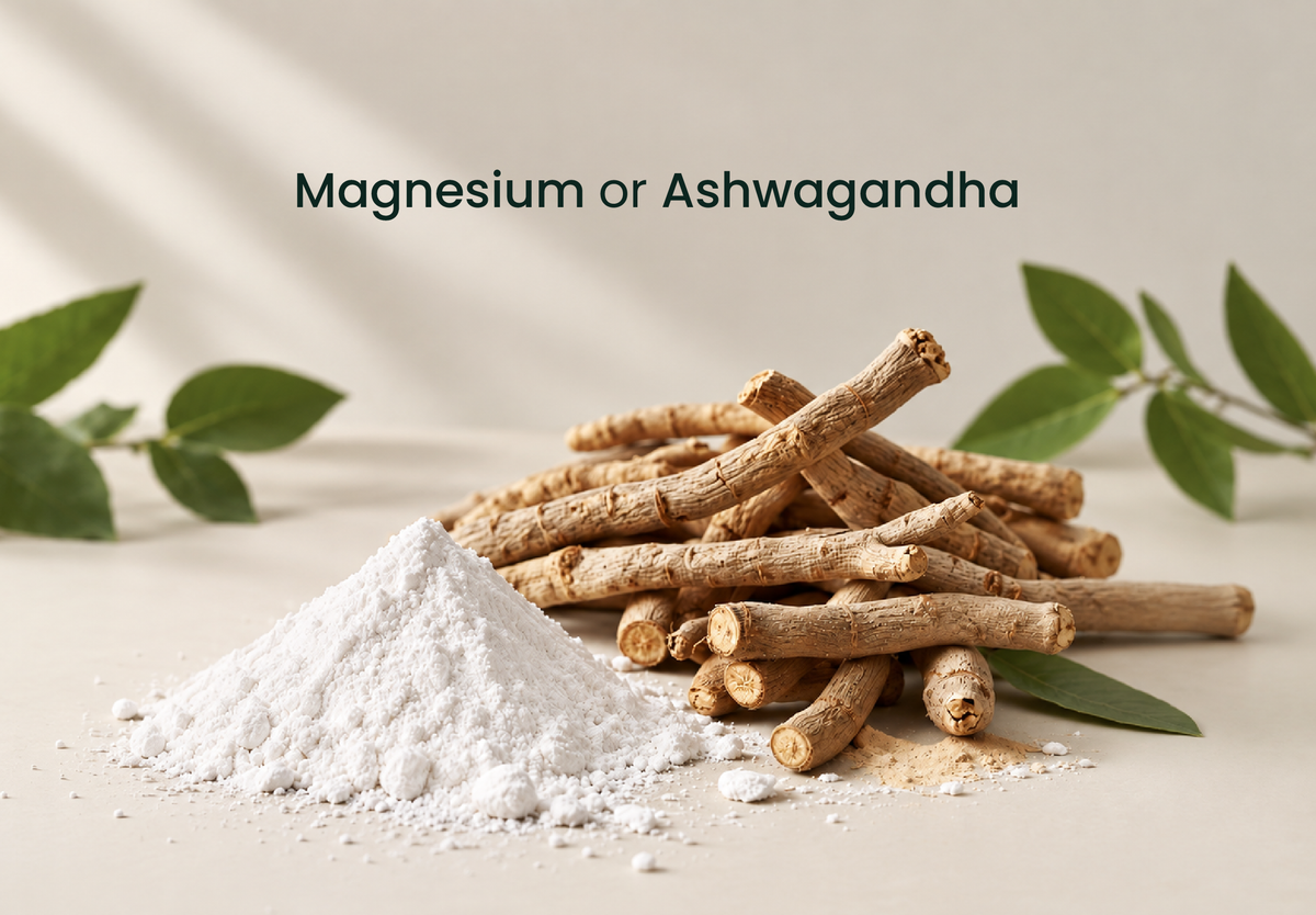 Magnesium or ashwagandha: which one do you actually need?